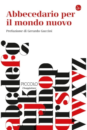 Abbecedario per il mondo nuovo【電子書籍】