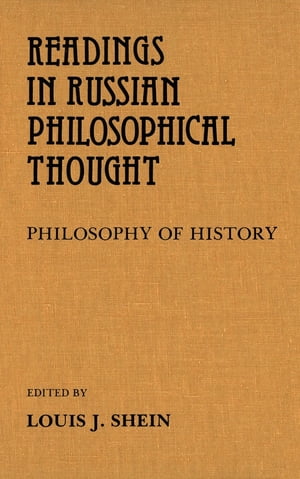 Readings in Russian Philosophical Thought