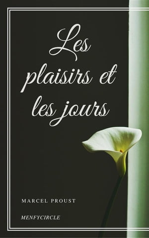 Les plaisirs et les jours