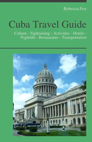 Cuba Travel Guide