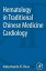 Hematology in Traditional Chinese Medicine Cardiology