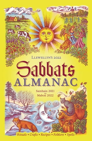 Llewellyn's 2022 Sabbats Almanac