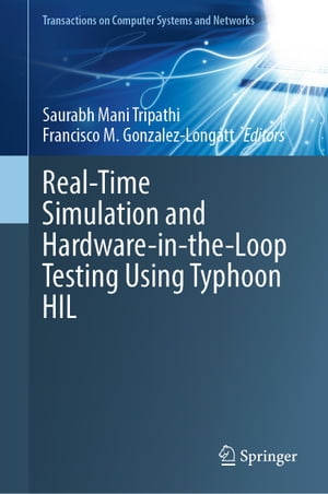 Real-Time Simulation and Hardware-in-the-Loop Testing Using Typhoon HIL