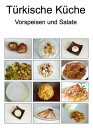 T?rkische K?che Vorspeisen und Salate T?rkisch &