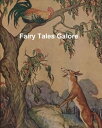 Fairy Tales Galore【電子書籍】[ Charles Pe