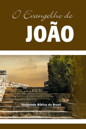 O Evangelho de Jo?o Almeida Revista e Atualizada