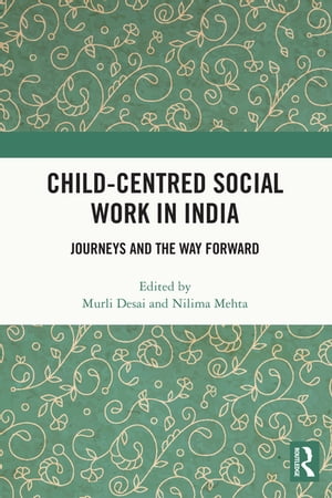 Child-Centred Social Work in India