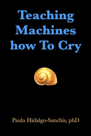 Teaching Machines how To Cry