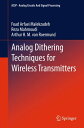 Analog Dithering Techniques for Wireless Transmi