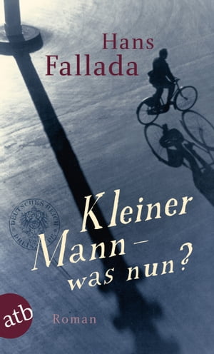 Kleiner Mann ? was nun? Roman