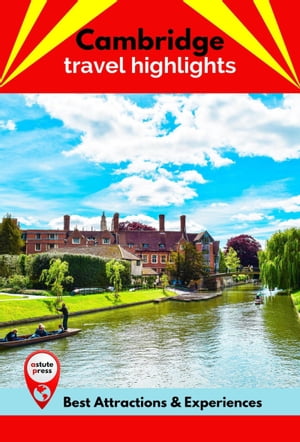 Cambridge Travel Highlights