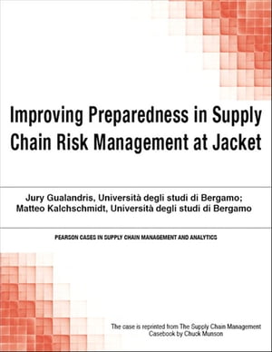 Improving Preparedness in Supply Chain Risk Management at Jacket