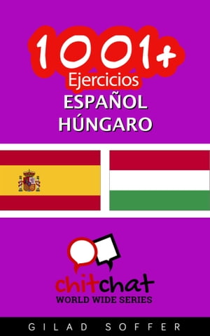 1001+ Ejercicios español - húngaro