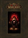 World of Warcraft: Chronicle Volume 1【電子書籍】 BLIZZARD ENTERTAINMENT
