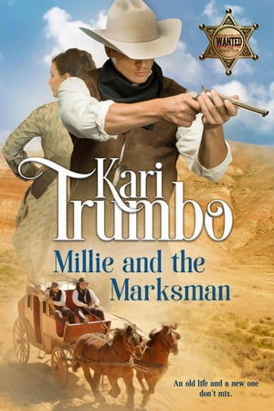 Millie and the Marksman Redemption Bluff, #1