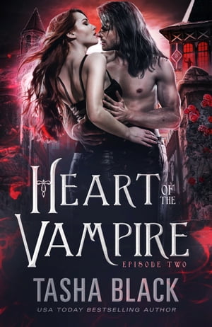 Heart of the Vampire: Episode 2