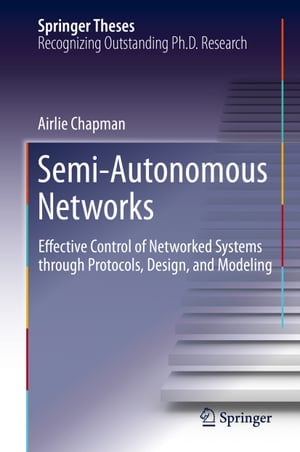 Semi-Autonomous Networks