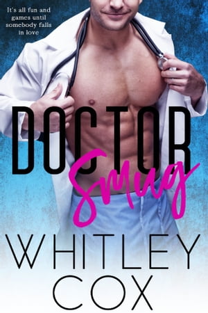 ŷKoboŻҽҥȥ㤨Doctor SmugŻҽҡ[ Whitley Cox ]פβǤʤ106ߤˤʤޤ