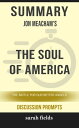 ＜p＞The Soul of America: The Battle for Our Better Angels by Jon Meacham＜/p＞ ＜p＞The Soul of America is a fascinating book, looking at the history of America, following events that have mapped out the destiny of the country. Jon Meacham, a well-qualified historian, starts his book by reminding America of the words spoken by Abraham Lincoln. “Swell the chorus of the Union’ until the nation was touched, ‘by better angels of our nature.’ This book, ‘The Soul of America. The Battle for our better angels.’ Will put you in touch with how mistakes from the past were overcome, despite fear and adversity. Learning from history is Jon Meacham’s way of reconciling the past with the present and leading into the future.＜/p＞ ＜p＞In this comprehensive discussion prompts guide into The Soul of America: The Battle for Our Better Angels by Jon Meacham, you'll gain insight with this essential resource as a guide to aid your discussions. Be prepared with the following:＜br /＞ Discussion aids include a wealth of prompts and information＜br /＞ Overall plot synopsis and author biography＜br /＞ Save time preparing for group discussions or for self-study＜br /＞ Thought-provoking discussion questions for a deeper examination＜br /＞ Creative exercises to foster alternate “if this was you” discussions＜br /＞ And more!＜br /＞ Disclaimer: This is a companion guide based on the work The Soul of America: The Battle for Our Better Angels by Jon Meacham and is not affiliated to the original work or author in any way. It does not contain any text of the original work. If you haven’t purchased the original work, we encourage you to do so first.＜/p＞画面が切り替わりますので、しばらくお待ち下さい。 ※ご購入は、楽天kobo商品ページからお願いします。※切り替わらない場合は、こちら をクリックして下さい。 ※このページからは注文できません。