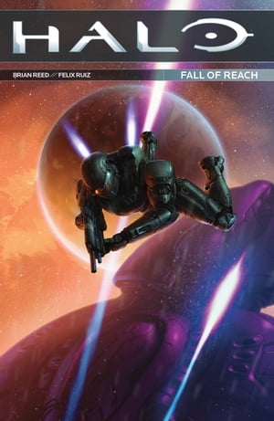 ŷKoboŻҽҥȥ㤨Halo: Fall of ReachŻҽҡ[ Brian Reed ]פβǤʤ1,041ߤˤʤޤ