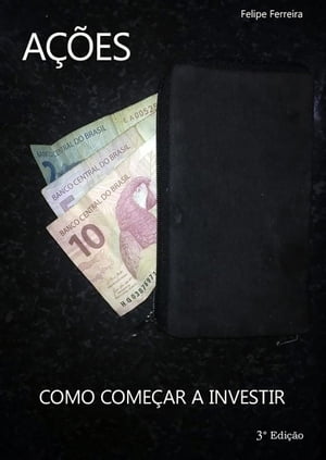 ŷKoboŻҽҥȥ㤨A??es Como Come?ar a Investir (3? edi??oŻҽҡ[ Felipe Ferreira ]פβǤʤ168ߤˤʤޤ