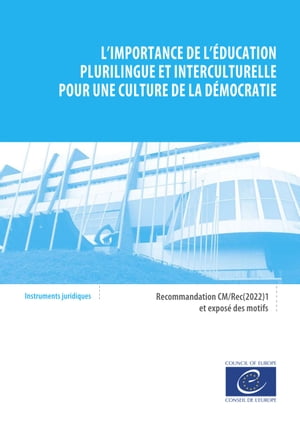 L'importance de l'éducation plurilingue et interculturelle pour une culture de la démocratie