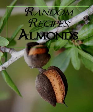Random Recipes: Almonds