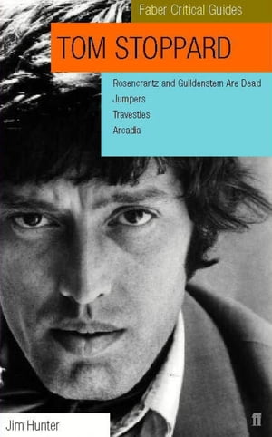 Tom Stoppard: Faber Critical Guide【電子書