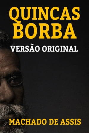 ŷKoboŻҽҥȥ㤨QUINCAS BORBA VERS?O ORIGINALŻҽҡ[ MACHADO DE ASSIS ]פβǤʤ56ߤˤʤޤ