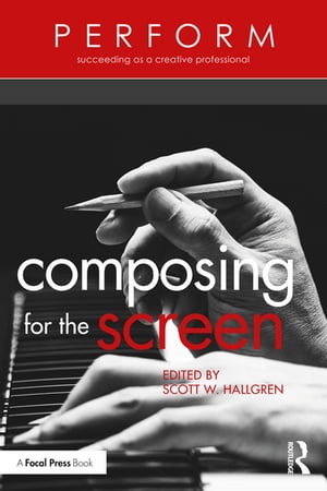 Composing for the Screen【電子書籍】