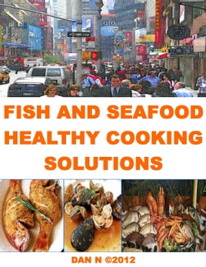 Fish and Seafood Healthy Cooking Solutions