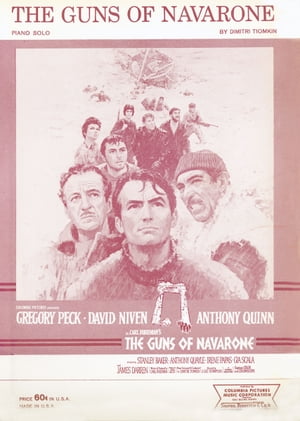 The Guns Of Navarone From Movie The Guns Of Navarone , Single Songbook【電子書籍】 Dimitri Tiomkin