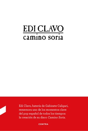 Camino SoriaŻҽҡ[ Eduardo Rodr?guez Clavo ]