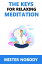 The Keys For Relaxing Meditation