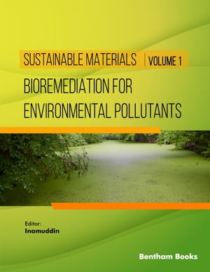 Bioremediation for Environmental Pollutants - Part 1