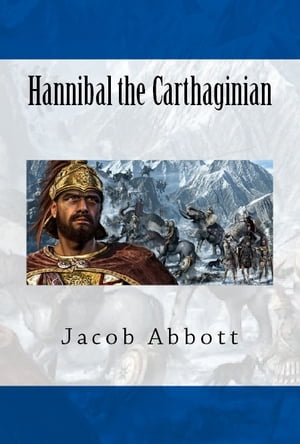 Hannibal the Carthaginian