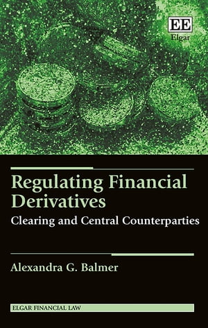 Regulating Financial Derivatives Clearing and Central Counterparties