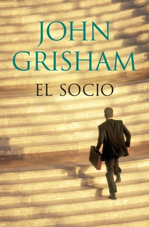 El socioŻҽҡ[ John Grisham ]