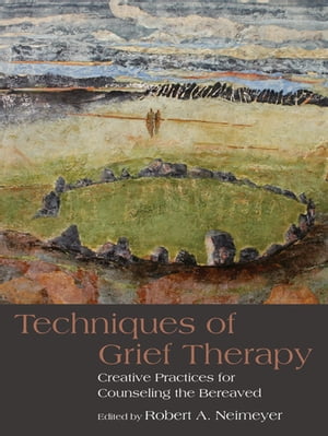 Techniques in Grief Therapy