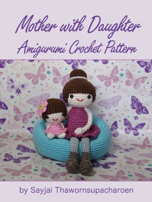 Mother with Daughter Amigurumi Crochet Pattern