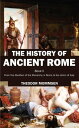 The History of Ancient Rome Book II: From the Ab