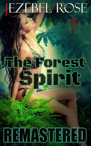 The Forest Spirit Remastered