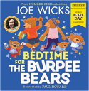 ŷKoboŻҽҥȥ㤨Bedtime for the Burpee Bears: World Book Day 2023Żҽҡ[ Joe Wicks ]פβǤʤ252ߤˤʤޤ