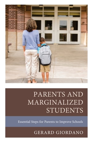 Parents and Marginalized Students