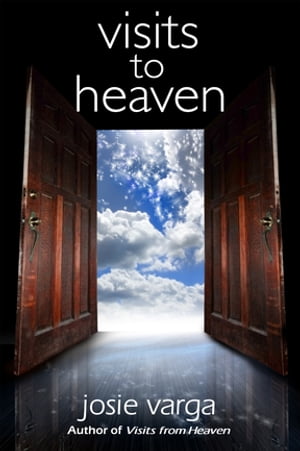 Visits to Heaven