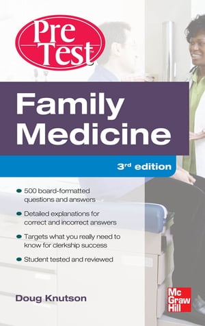 Family Medicine PreTest Self-Assessment And Review, Third Edition courseload ebook for Family Medicine PreTest Self-Assessment & Review 3/E