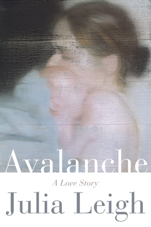 Avalanche: A Love Story