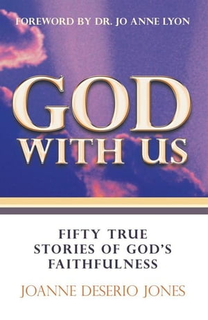 God with UsーFifty True Stories of God's Faithfulness