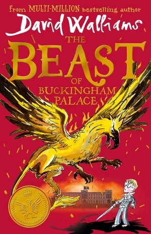 The Beast of Buckingham Palace【電子書籍】 David Walliams