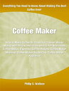 Coffee Maker A Single Source For Best Home Coffe